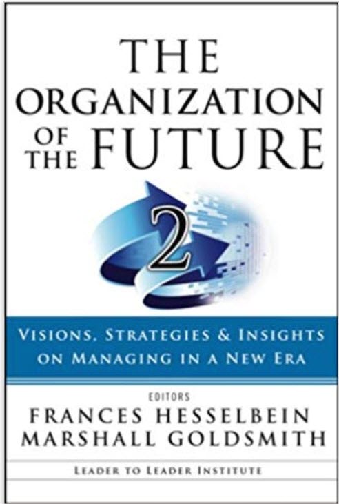 The Organization of the Future 2